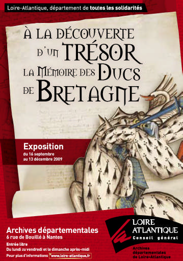 Affiche : Effetsecondaires - Mise en page : Conseil général de Loire-Atlantique.<br>Illustrations : Le duc de Bretaigne <i>In</i> Grand armorial équestre de la Toison d’or vers 1431-1435.<br>© Bibliothèque nationale de France - Archives départementales de