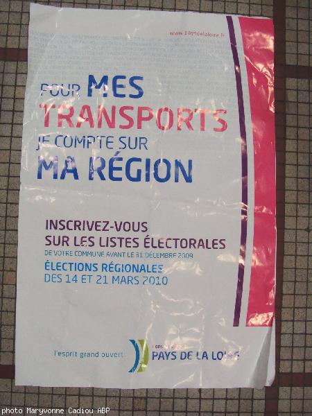 “Je Compte Sur ma Région”. Pour mes Transports. Affiche décembre 2009.