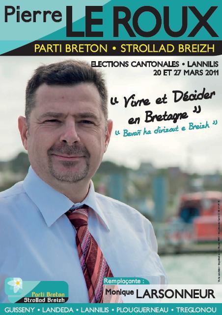 Pierre Le Roux - Marié 2 enfants Cadre dans l'industrie
Candidat Lannilis - Elections cantonales 20 et 27 mars 2011