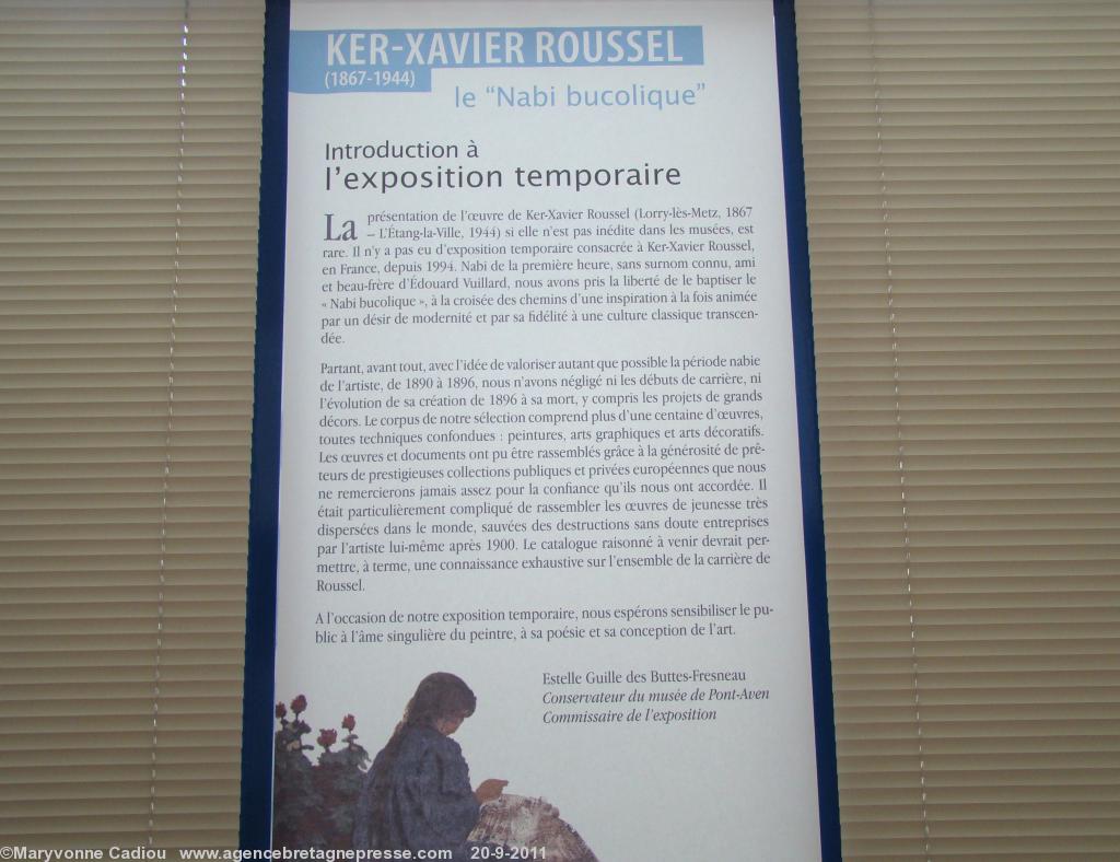 Panneau de présentation de l'exposition Ker-Xavier Roussel au Musée des Beaux-Arts de Pont-Aven. 28 mai au 2 octobre 2011.