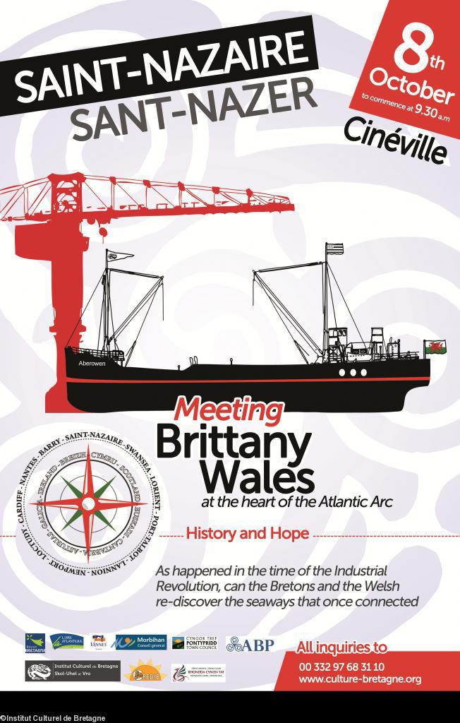 Affiche en anglais <i>Meeting Brittany-Wales at the heart of the Atlantic Arc. History and hope</i> du colloque <i>Rencontres Bretagne-Pays de Galles au coeur de l'Arc Atlantique. Histoire et prospective</i>. Saint-Nazaire 8 octobre 2011.