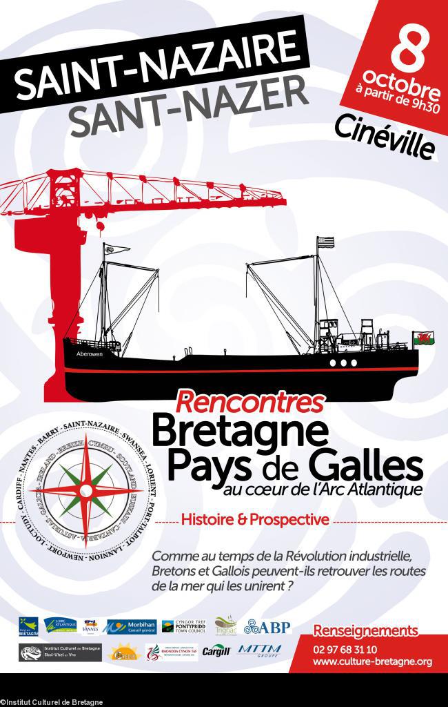 Affiche en français du colloque <i>Rencontres Bretagne-Pays de Galles au coeur de l'Arc Atlantique. Histoire et prospective</i>. Saint-Nazaire 8 octobre 2011.