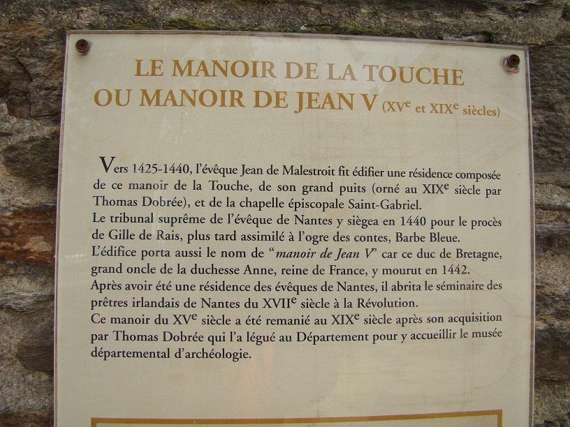 Musée Dobrée. Sur les murs du manoir de La Touche.