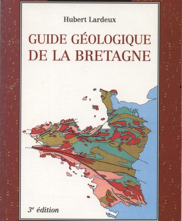 Vue partielle de la couverture du Guide géologique de la Bretagne par Hubert Lardeux avec la carte géologique du Massif armoricain.