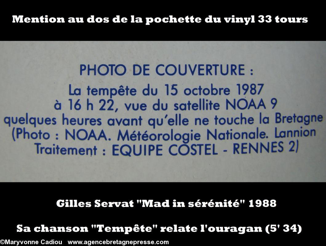 Mention au dos de la pochette du 33 tours de Gilles Servat. La spirale de la dépression de la nuit du 15 au 16 octobre 1987 est bien l'image satellite de l'ouragan.