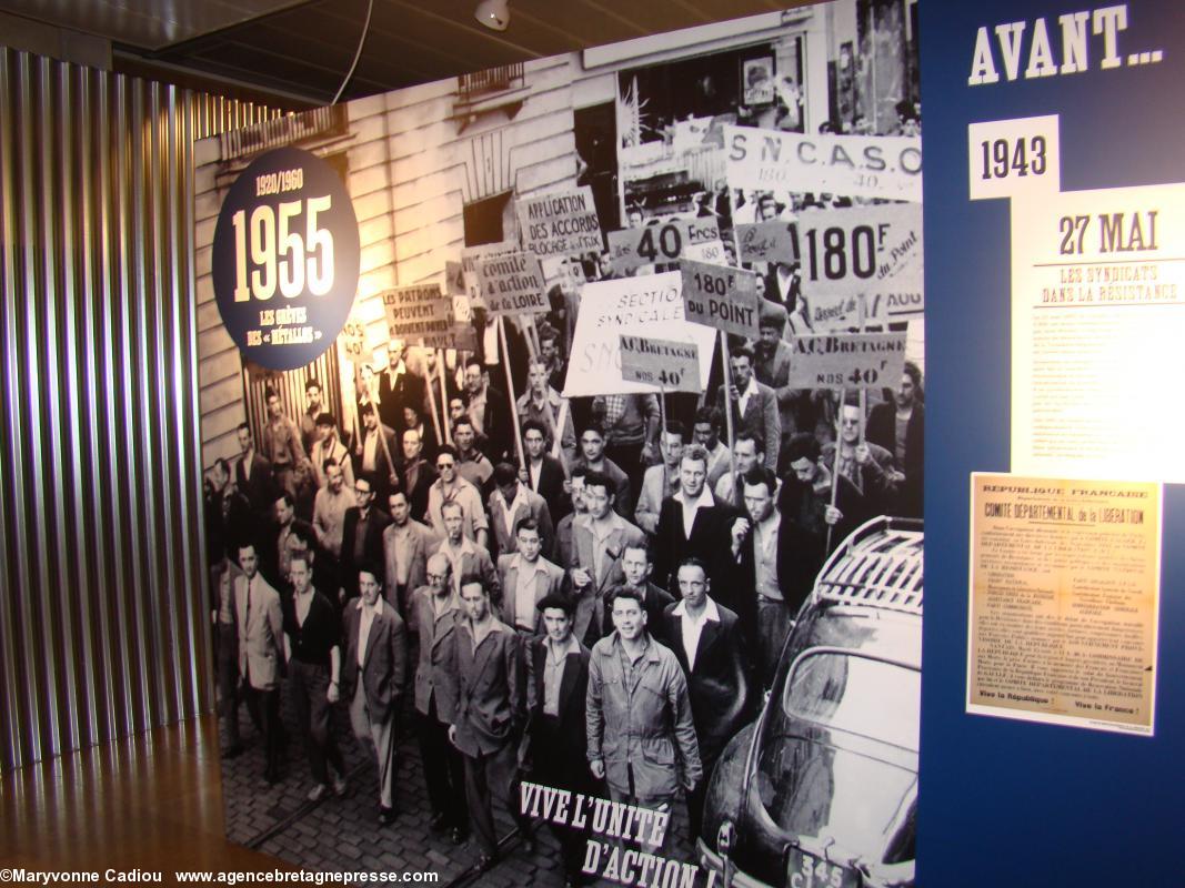 1955 à Nantes. Histoire du syndicalisme ouvrier en Basse-Loire. Exposition à l'Hôtel du Département.