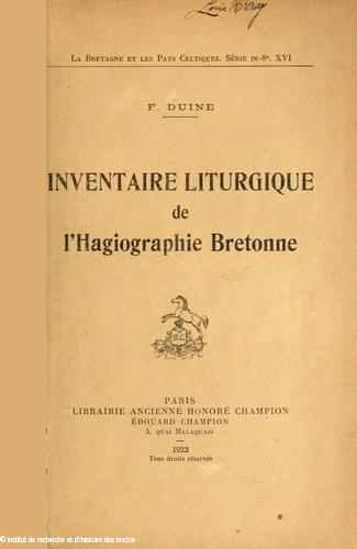 <i>Inventaire liturgique de l'hagiographie bretonne</i> de François Duine. Paris, Honoré Champion 1922.