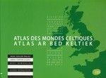 Atlas des mondes celtiques