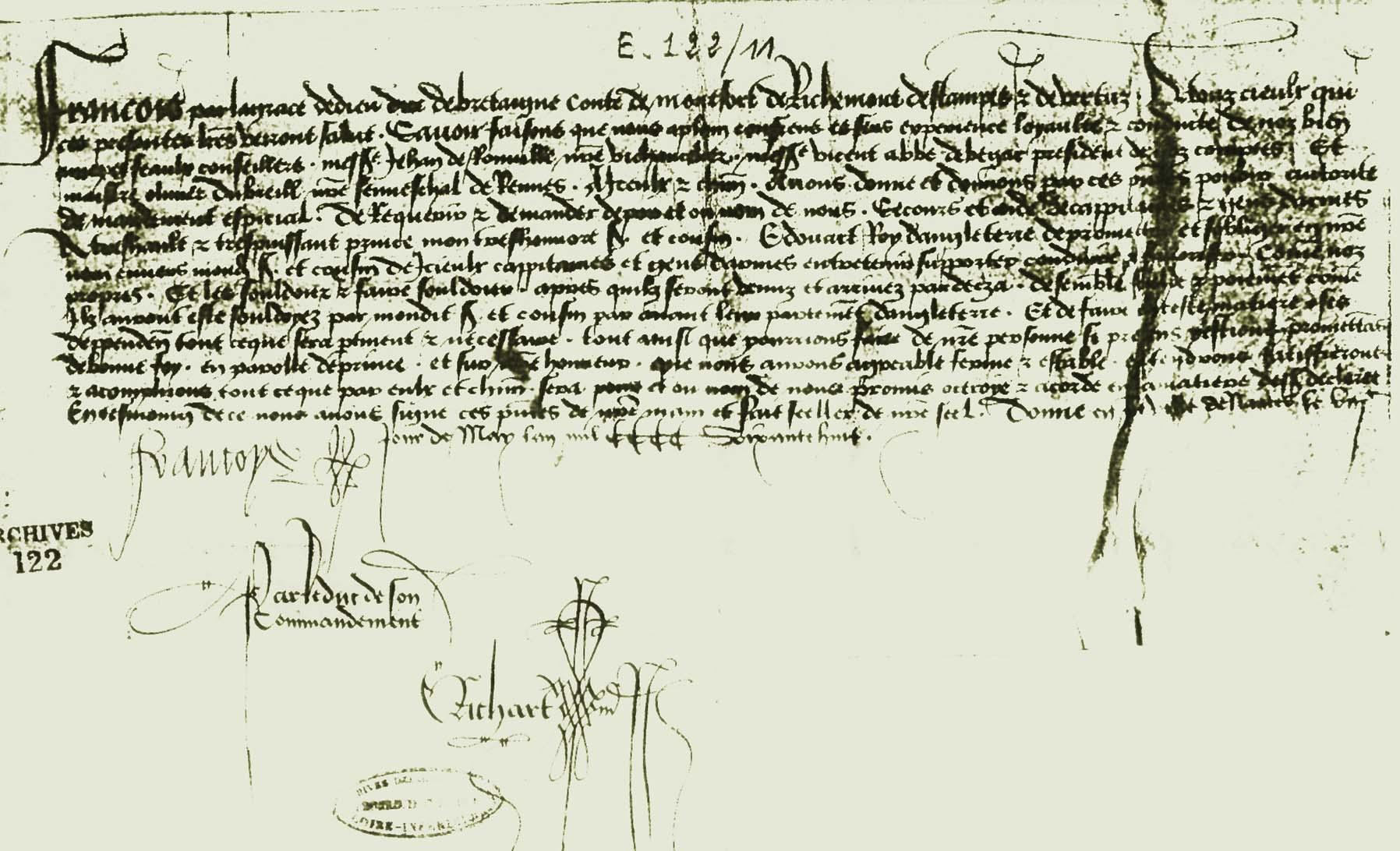 Traité international entre le Duc de Bretagne François II et le Roi d'Angleterre Edouard IV signé en 1468. Traités internationaux et battre monnaie (ce que les ducs faisaient) étant les critères principaux de la souveraineté. (source archives départementales de la Loire-Atlantique)