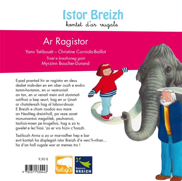 Istor Breizh kontet d'ar vugale
1 : Ar ragistor
Beluga 2015