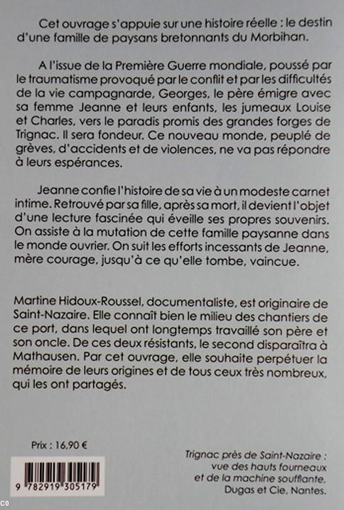 La terre et les forges, Martine Hidoux-Roussel, éd. des Montagnes noires, 2011, 190 p. 4e de couverture.