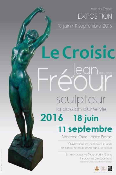 Affiche de l'Exposition Jean Fréour (1919-2010). Le Croisic, été 2016.