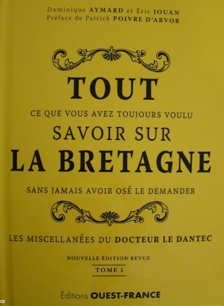 Couverture d'un livre, édité par Ouest France, qui annonce Bretagne, mais ne traite que de la région administrative.