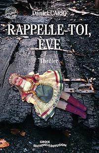 Rappelle-toi, Eve
groix editions