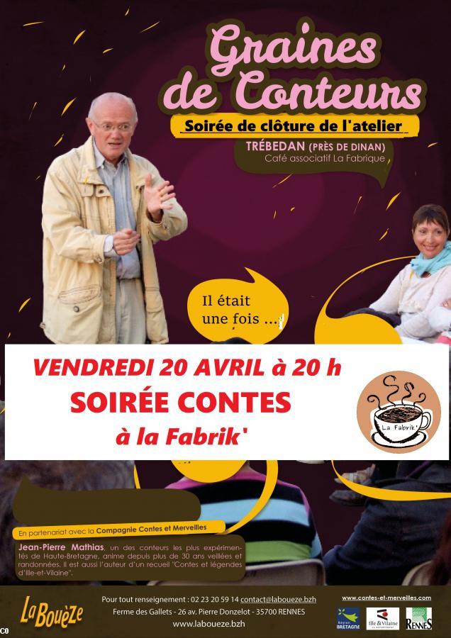 Soirée contes à Trébédan 
La Bouèze / La Fabrique