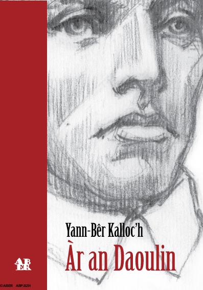 Golo  Àr an daoulin, oberenn Yann-Bêr Kalloc’h