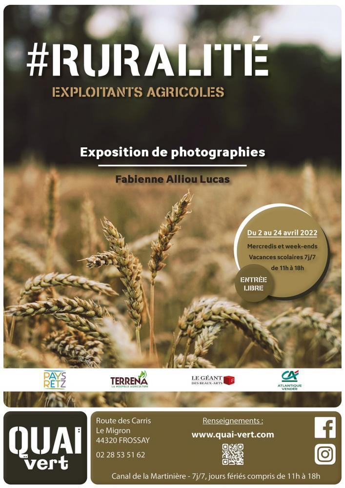 Exposition photographique #Ruralité de la photographe Fabienne Alliou Lucas au Quai vert à Frossay